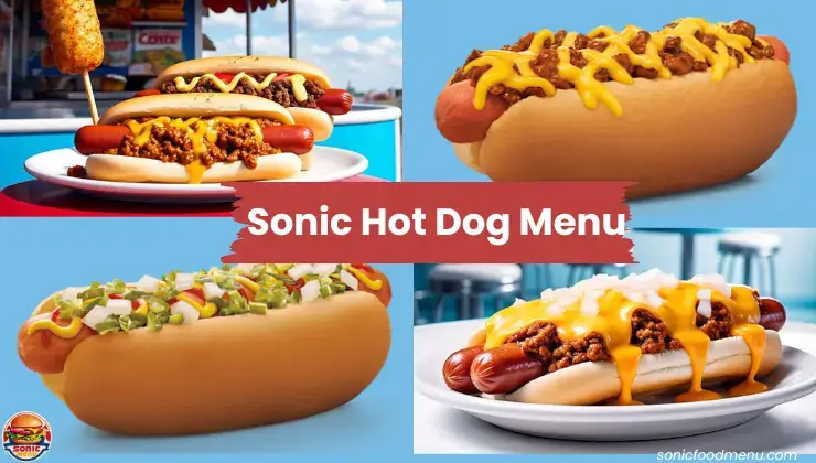 Sonic Hot Dogs Menu with Prices 2025 1 Sonic Hot Dogs Menu with Prices, calories